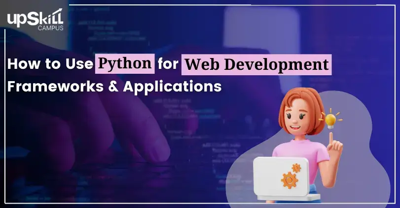 How to Use Python for Web Deve