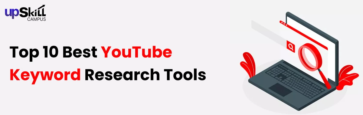 Top 10 Best YouTube Keyword Research Tools